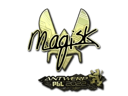 Magisk (Gold) | Antwerp 2022