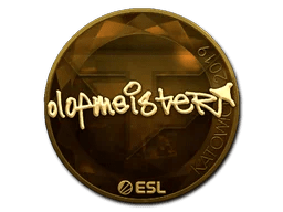 olofmeister (Gold) | Katowice 2019